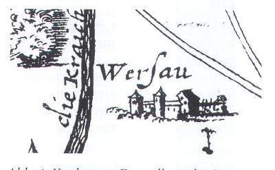 Konkretere Darstellung der Burg Wersau 1675